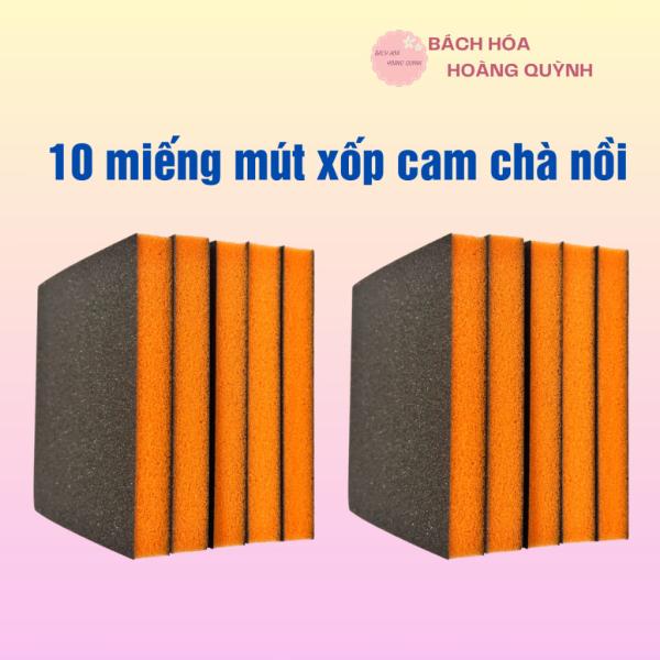 Combo 10 miếng chà nồi mút cam, cước chùi xoong nồi, siêu sạch, miếng đánh bóng bề mặt kim loại, cọ rửa vết ố