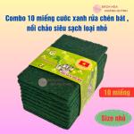 Combo 10 miếng cước xanh chùi xoong nồi Đông Dương 12x8 cm, miếng cước chùi nồi rửa chén bát siêu sạch