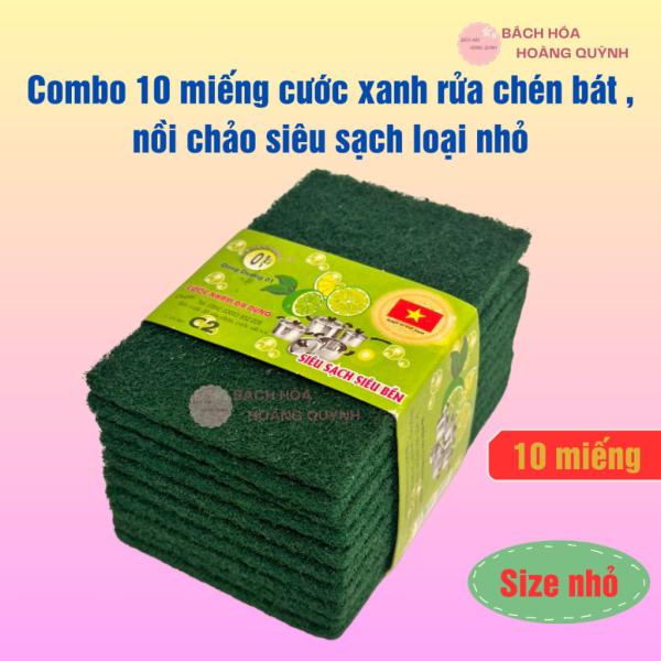 Combo 10 miếng cước xanh chùi xoong nồi Đông Dương 12x8 cm, miếng cước chùi nồi rửa chén bát siêu sạch