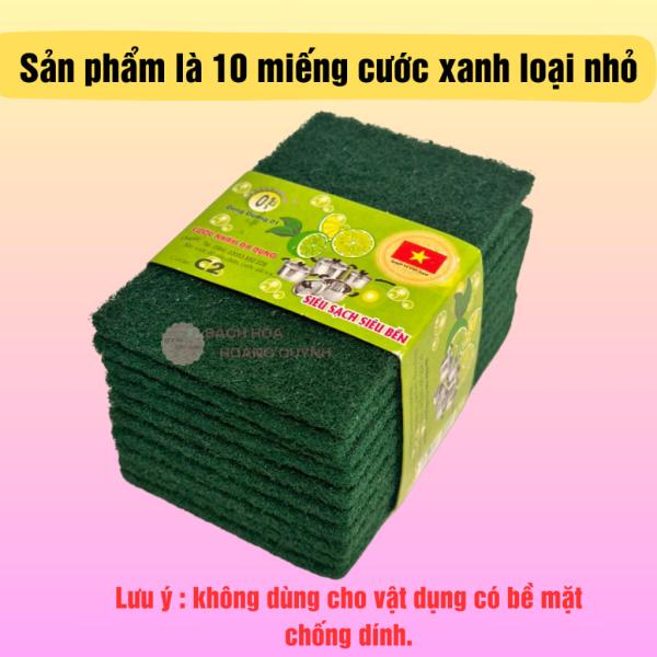 Combo 10 miếng cước xanh chùi xoong nồi Đông Dương 12x8 cm, miếng cước chùi nồi rửa chén bát siêu sạch