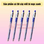 Combo 50 cây bút bi mực xanh, viết bi ánh sáng ngòi 0.7 mm nét đẹp.