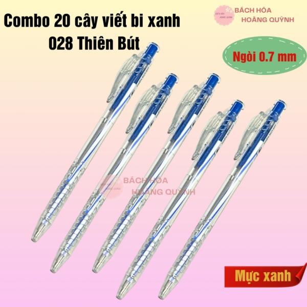 Combo 20 cây bút bi mực xanh 028, viết bi thiên bút ngòi 0.7 mm nét đẹp
