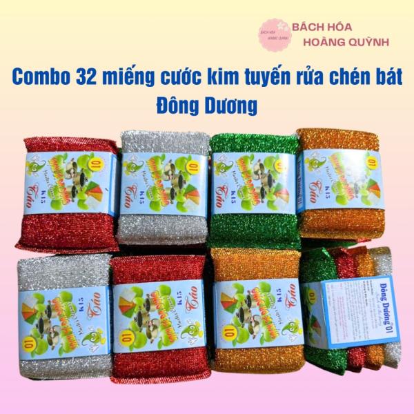 Combo 32 miếng cước kim tuyến rửa chén bát siêu sạch, miếng kim tuyến rửa bát nhiều màu Đông Dương